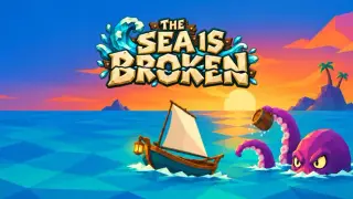 The Sea Is Broken
