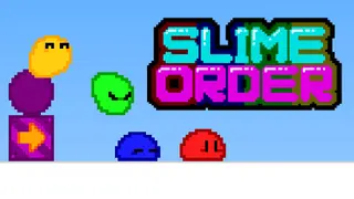 SLIME ORDER