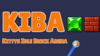 KIBA - Kittys Idle Brick Arena