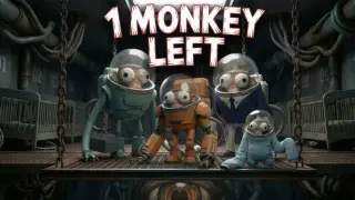 1 MONKEY LEFT