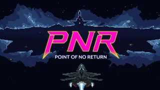 PNR: Point of No return