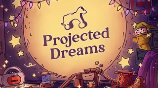 Projected Dreams