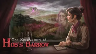 The Excavation of Hob's Barrow - Switch
