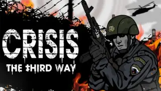 Crisis: The Third Way