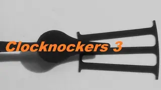 Clocknockers 3
