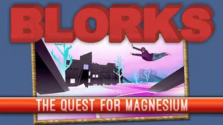 Blorks: The Quest for Magnesium