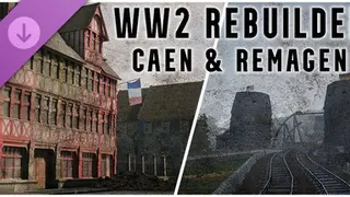 WW2 Rebuilder: Remagen and Caen DLC