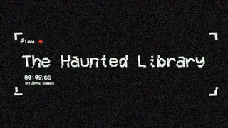 The Haunted Library