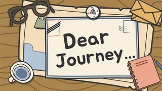 Dear Journey...