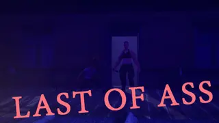 Last of Ass