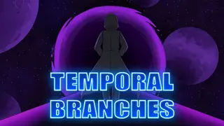 Temporal Branches