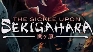 The Sickle Upon Sekigahara