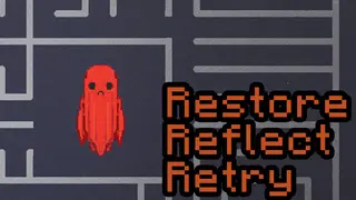 Restore, Reflect, Retry
