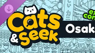 Cats and Seek: Osaka - Extra Content