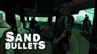 Sand Bullets
