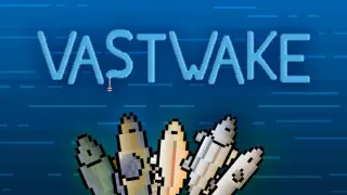 VASTWAKE