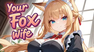 Your Fox Wife