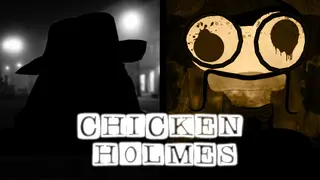 Chicken Holmes 1+2