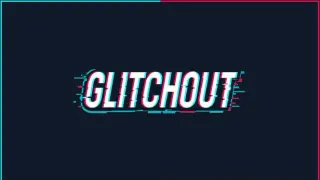 GLITCHOUT