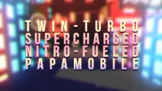 Twin-Turbo Supercharged Nitro-Fueled Papamobile