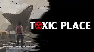 Toxic place