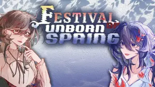 未春节 Festival of Unborn Spring