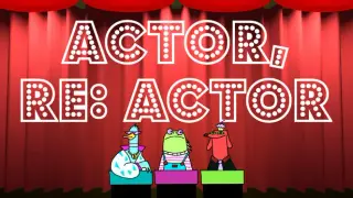 Actor, RE: Actor