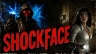 SHOCKFACE