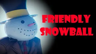 Friendly Snowball
