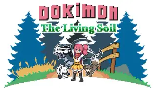 Dokimon: The Living Soil