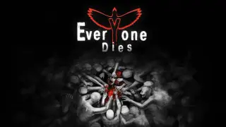 Everyone Dies