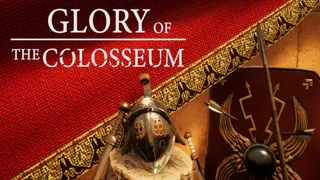 Glory of the Colosseum