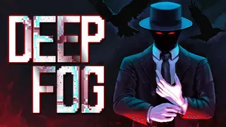 DEEP FOG 霧城