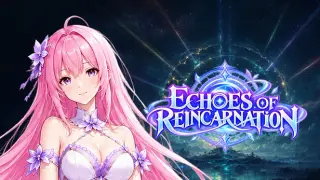 ECHOES OF REINCARNATION