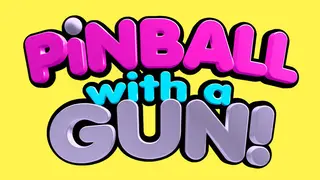 Pinball with a Gun