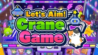 Let's Aim! Crane Game