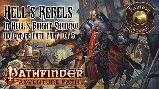 Fantasy Grounds - Pathfinder RPG - Hell's Rebels AP 1: In Hell's Bright Shadow (PFRPG)