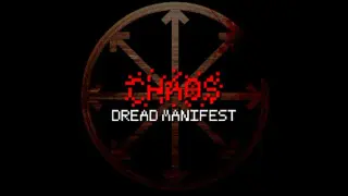 CHAOS: Dread Manifest