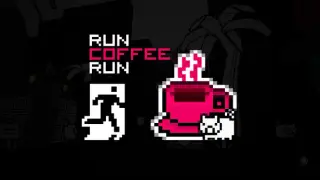 Run Coffee Run