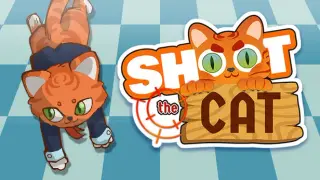 Shoot The Cat
