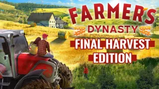 Farmer's Dynasty - Final Harvest
