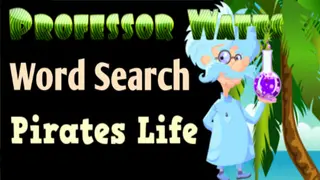 Professor Watts Word Search: Pirates Life