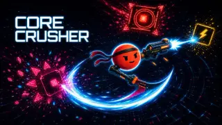Core Crusher