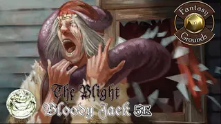 Fantasy Grounds - The Blight: Bloody Jack (5E)