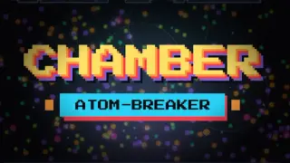 CHAMBER: ATOM BREAKER INC