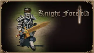 Knight Foretold