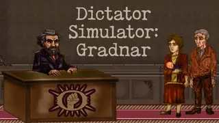 Dictator Simulator: Gradnar