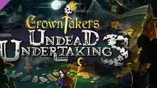 Crowntakers - Undead Undertakings