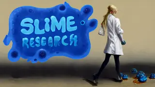 Slime Research