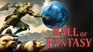 Ball of Fantasy